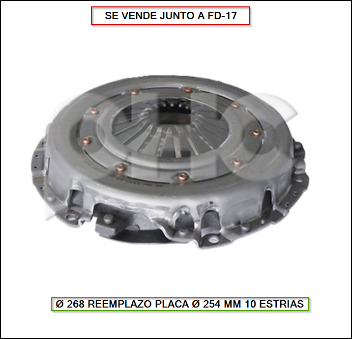 PLACA DE EMBRAGUE FORD F100 3.6 MAX ECONO 6 CIL. 83/... (SE VENDE JUNTO CON DICO FD17) JEEP CHEROKEE - G. CHEROKEE - WRANGLER 4.0 89/... Ø 268 REEMPLAZO PLACA Ø 254 MM