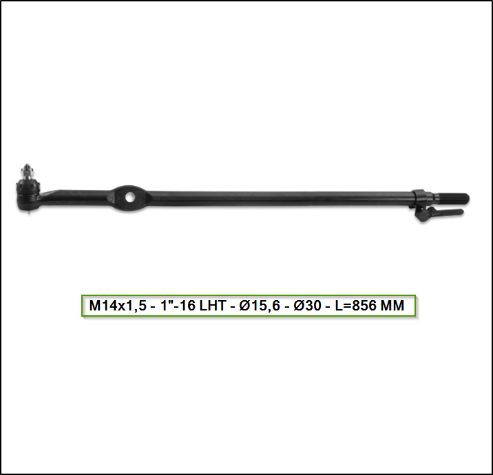 BARRA DE DIRECCIÓN EXTREMO LARGO FORD F100 DUTY 98/... M14x1,5 - 1"-16 LHT - Ø15,6 - Ø30 - L=856